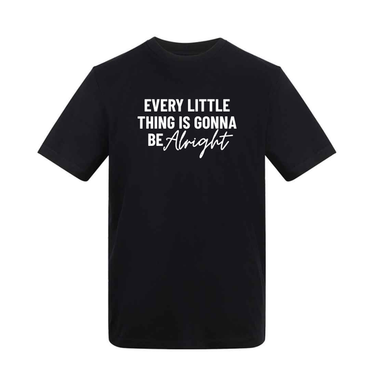Every Little Thing is Gonna be Alright